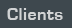 Clients